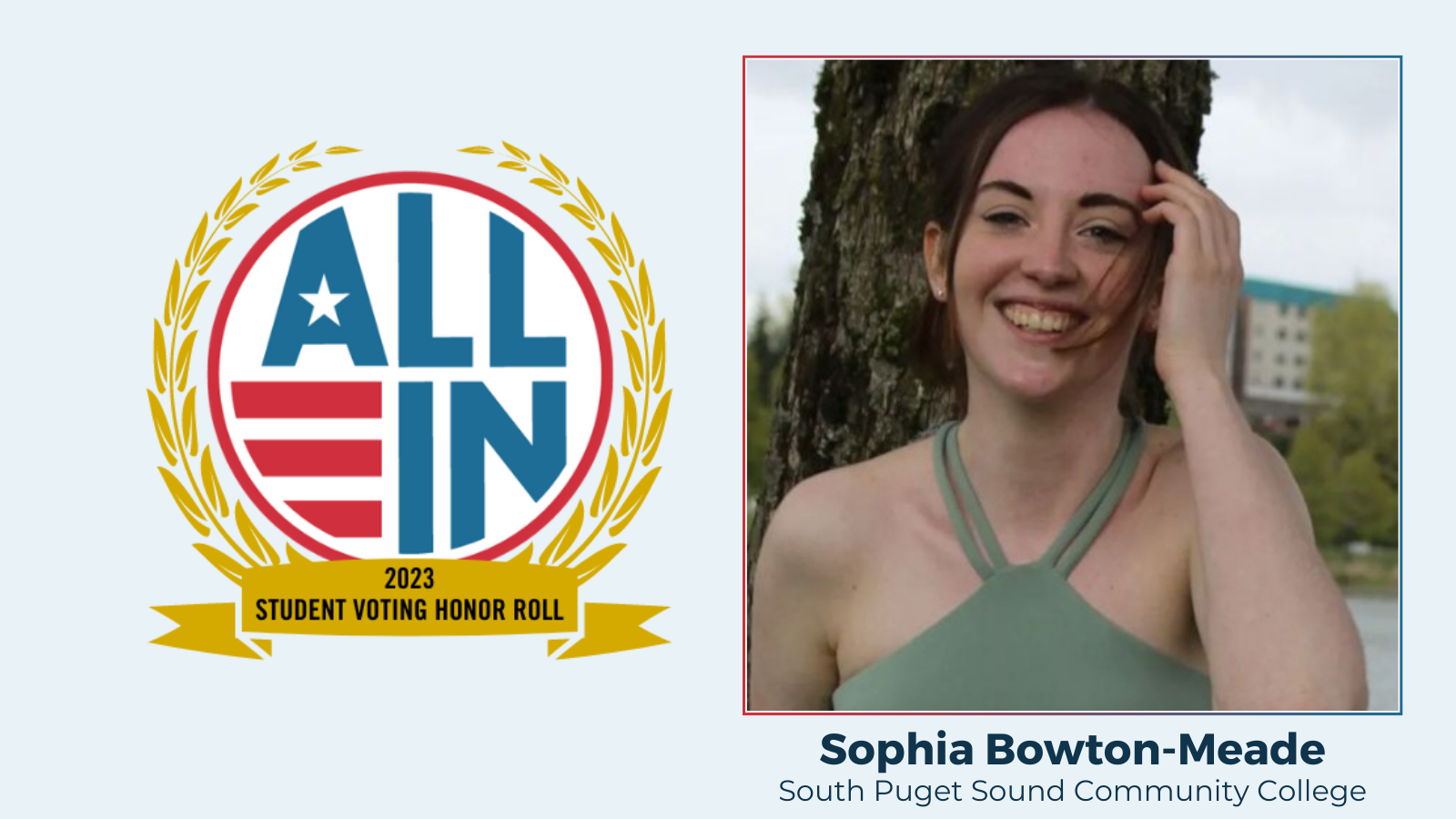 ALL IN 2023 Student Voting Honor Roll Sophia Bowton-Meade