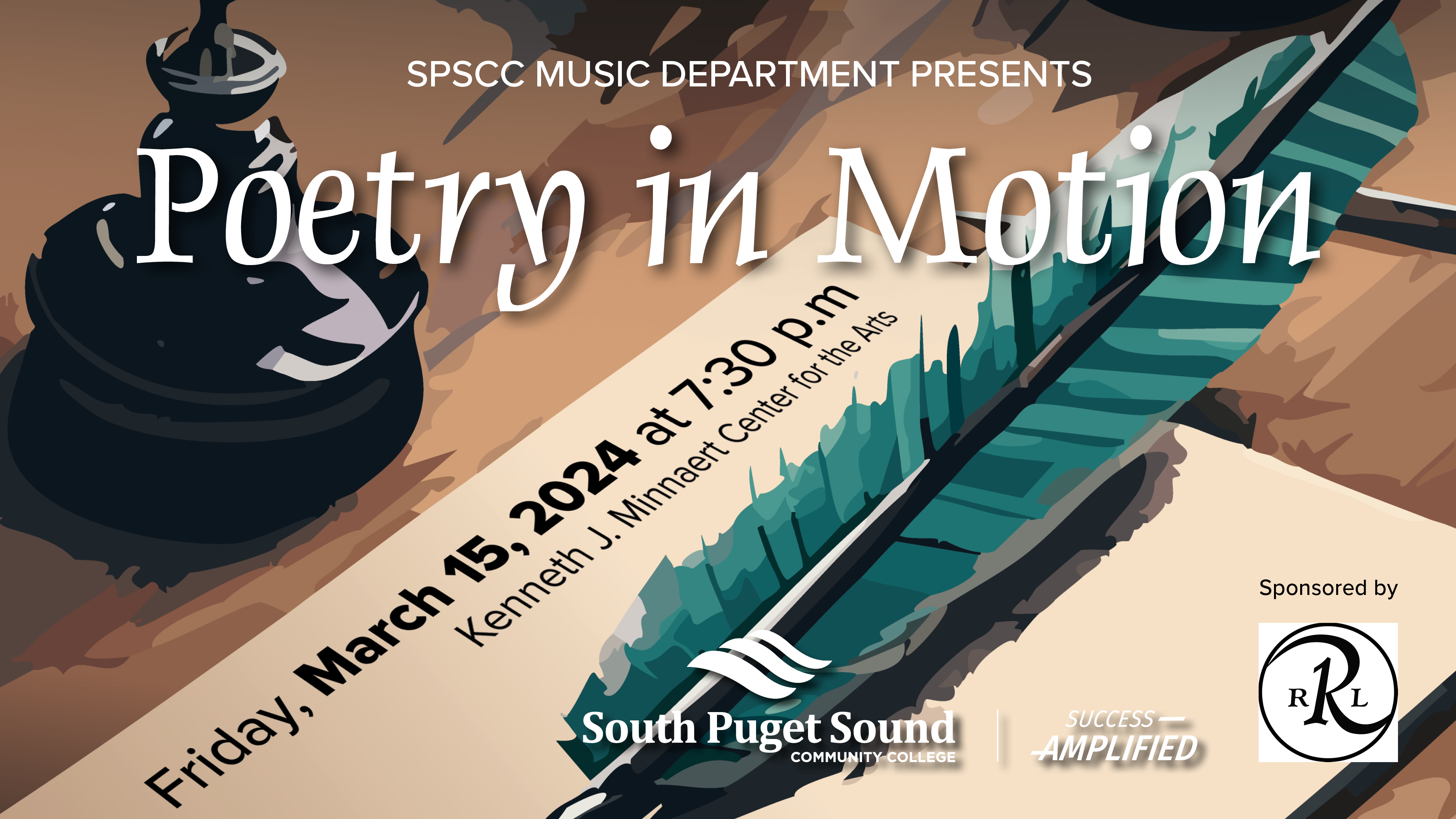SPSCC Music Department presents Poetry in Motion. Friday, March 15, 2024 at 7:30 p.m. Kenneth J. Minnaert Center for the Arts. Sponsored by R.L. Ray Violin Shop.