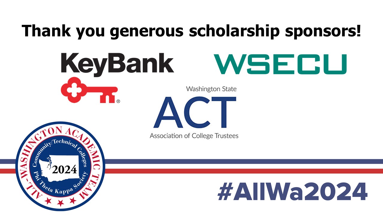 Thank you generous scholarship sponsors! KeyBank, WSECU, and Washington State Association of College Trustees
