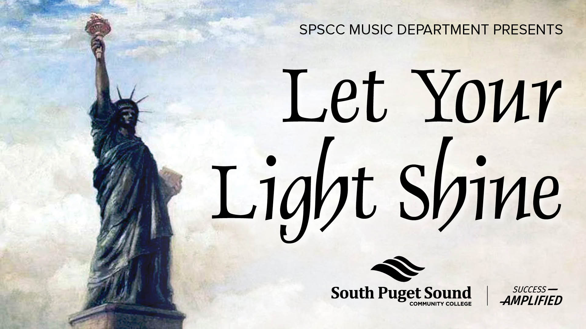 SPSCC Music Department presents Let Your Light Shine