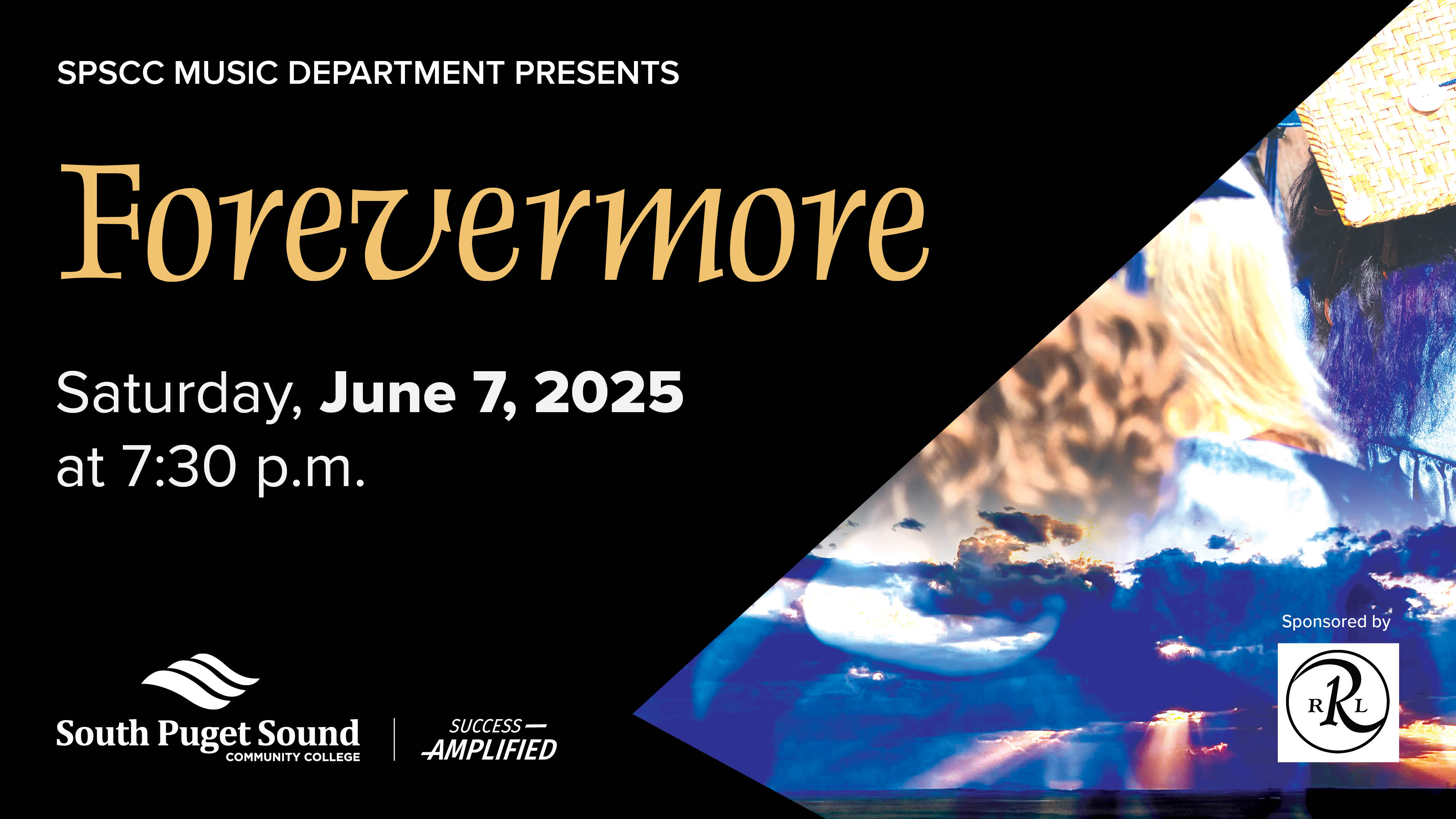 SPSCC Music Department presents Forevermore on Saturday, June 7, 2025 at 7:30 p.m.