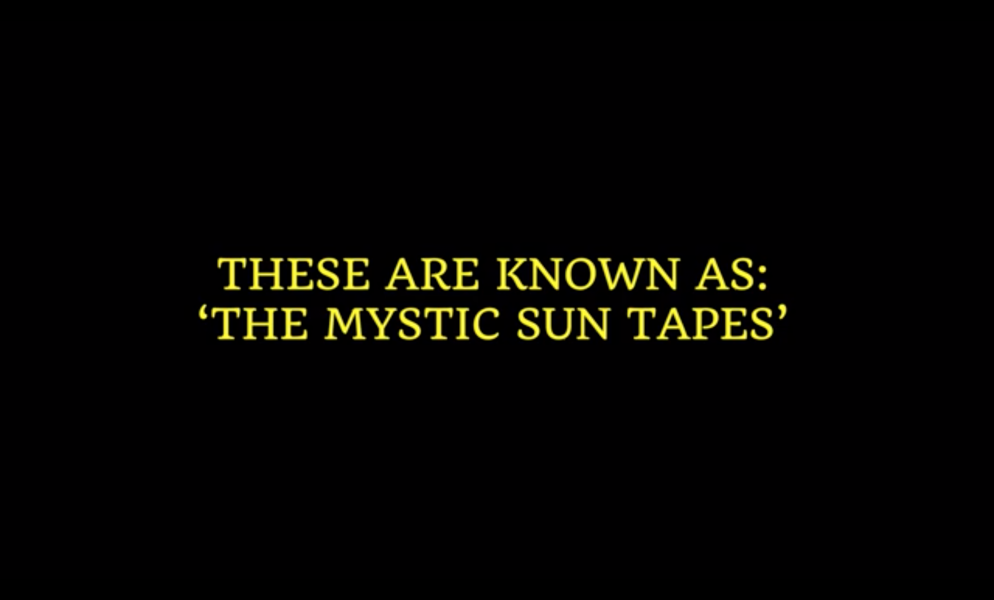 The Mystic Sun Tapes